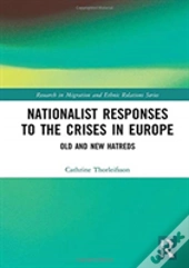 Nationalist Responses To The Crises In Europe