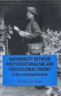 Nationality Between Poststructuralism And Postcolonial Theory - Preview