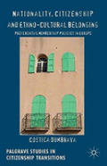 Nationality, Citizenship And Ethno-Cultural Belonging