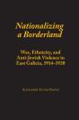 Nationalizing A Borderland - Preview