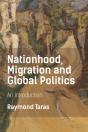 Nationhood, Migration And Global Politics - Preview
