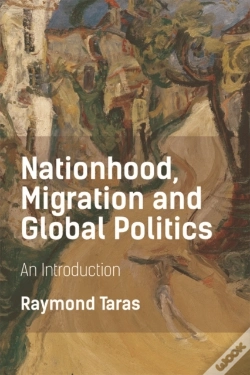 Capa do artigo Nationhood, Migration And Global Politics