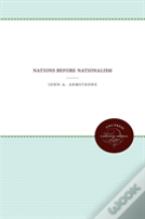 Nations Before Nationalism
