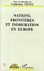 Nations, Frontières Et Immigration En Europe - Preview