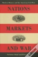 Nations, Markets, And War
