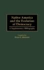 Native America And The Evolution Of Democracy - Preview