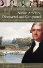 Native America, Discovered And Conquered - Preview