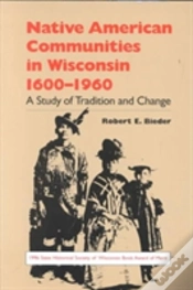 Capa do artigo Native American Communities In Wisconsin, 1630-1960