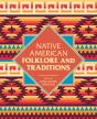 Native American Folklore & Traditions - Preview