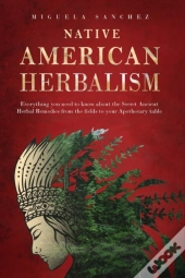 Native American Herbalism