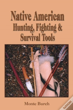 Capa do artigo Native American Hunting, Fighting And Survival Tools