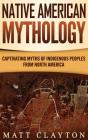 Native American Mythology - Preview