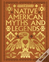 Native American Myths And Legends