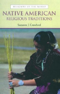 Native American Religious Traditions - Preview