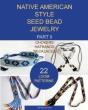 Native American Style Seed Bead Jewelry. - Preview