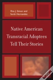 Capa do artigo Native American Transracial Adoptees Tell Their Stories