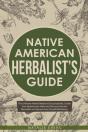 Native American’S Herbalist’S Guide - Preview