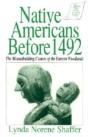 Native Americans Before 1492 - Preview