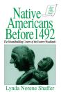 Native Americans Before 1492 - Preview