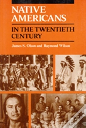 Native Americans In The Twentieth Century