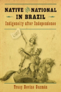Native And National In Brazil - Preview
