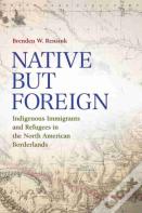 Native But Foreign