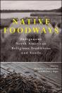Native Foodways - Preview