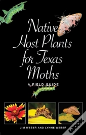 Native Host Plants For Texas Moths