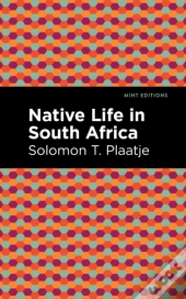 Native Life In South Africa