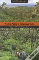 Native Paths To Volunteer Trails