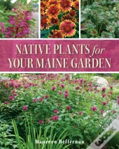 Native Plants For Your Maine Garden