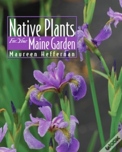Capa do artigo Native Plants For Your Maine Gpb