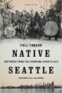 Native Seattle - Preview