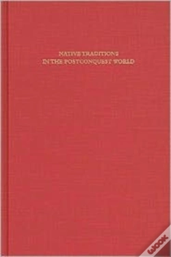 Capa do artigo Native Traditions In The Postconquest World