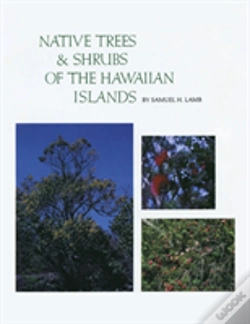 Capa do artigo Native Trees And Shrubs Of The Hawaiian Islands