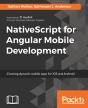 Nativescript For Angular Mobile Development - Preview