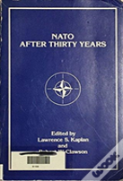 Nato After Thirty Years