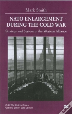 Capa do artigo Nato Enlargement During The Cold War