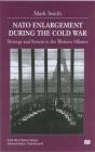 Nato Enlargement During The Cold War - Preview