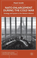 Nato Enlargement During The Cold War