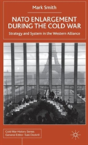 Nato Enlargement During The Cold War - Preview