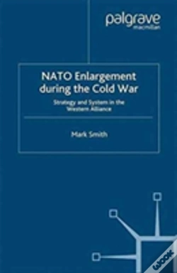 Capa do artigo Nato Enlargement During The Cold War