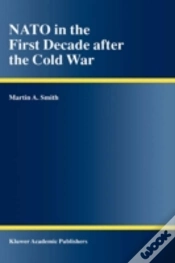 Capa do artigo Nato In The First Decade After The Cold War