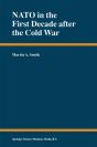Nato In The First Decade After The Cold War - Preview