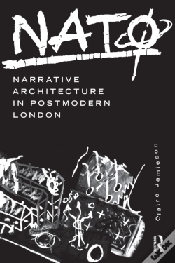 Capa do artigo Nato: Narrative Architecture In Postmodern London