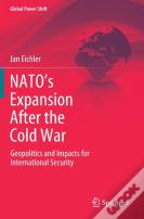 Natoâ€™S Expansion After The Cold War