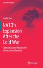 Natoâ€™S Expansion After The Cold War - Preview