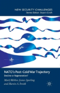 Natoâ€™S Post-Cold War Trajectory - Preview