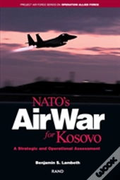 Nato'S Air War For Kosovo
