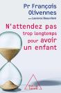 N'Attendez Pas Trop Pour Avoir Un Enfant - Preview